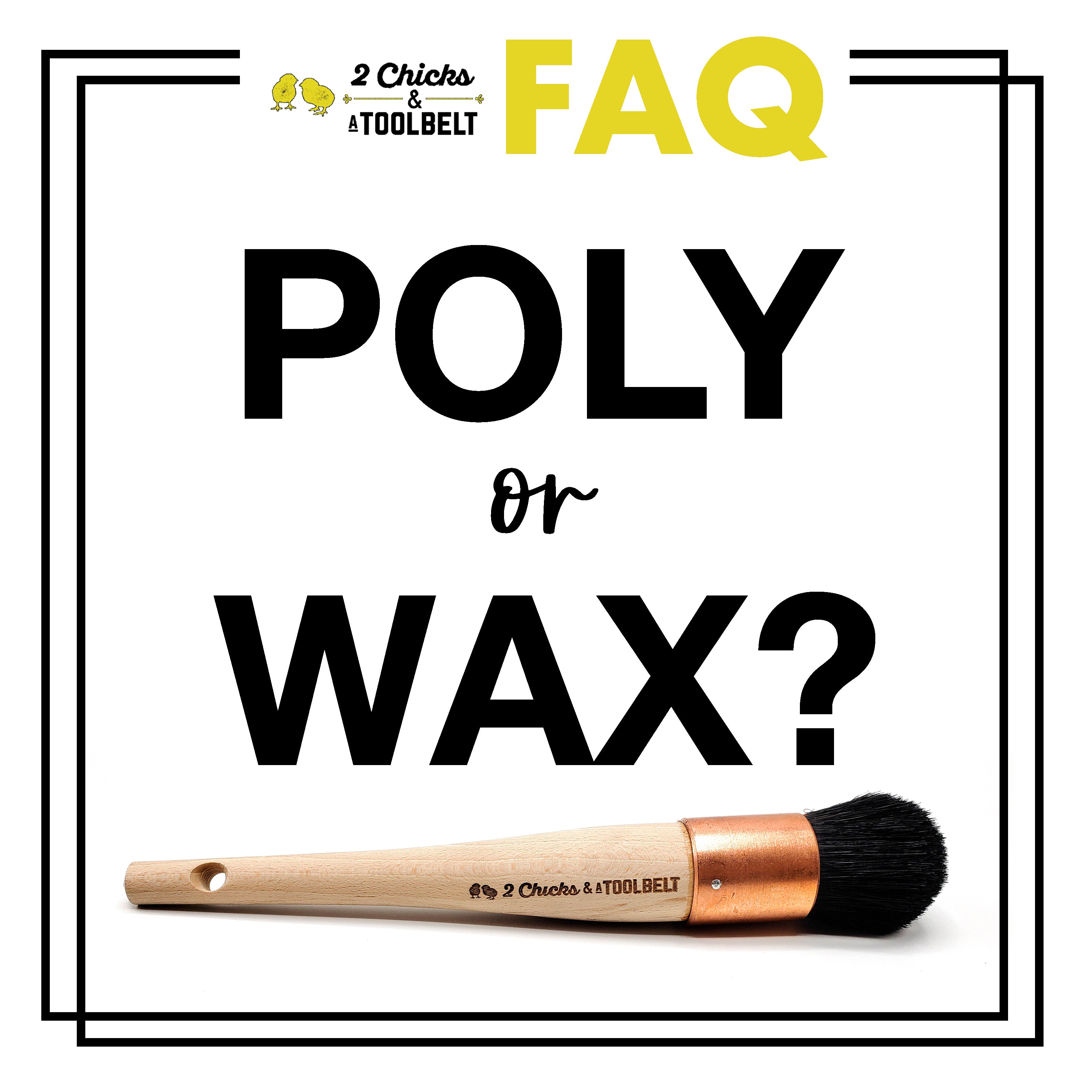 To Wax or to Poly... That is the question