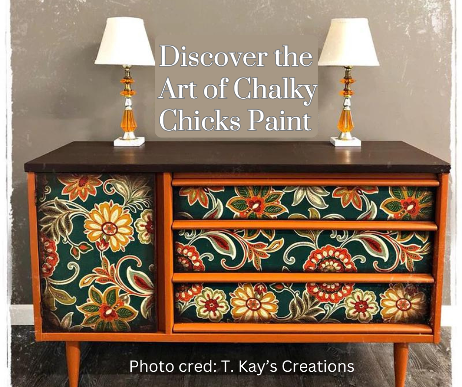 Discover the Art of Chalky Chicks Paint
